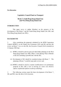 LC Paper No. CB[removed])  For discussion Legislative Council Panel on Transport Route 7, South Hong Kong Island Line