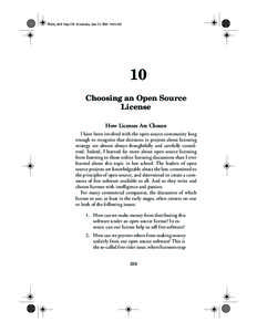 Rosen_ch10 Page 229 Wednesday, June 23, [removed]:04 AM  10 Choosing an Open Source License How Licenses Are Chosen