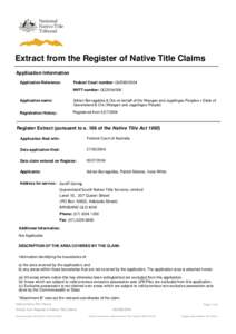 Extract from the Register of Native Title Claims Application Information Application Reference: Federal Court number: QUD85/2004 NNTT number: QC2004/006