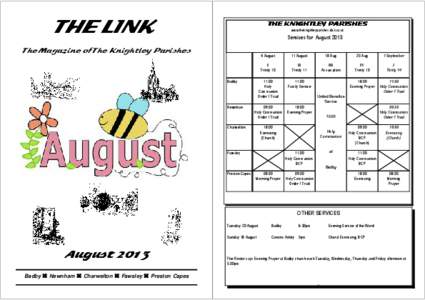THE LINK  THE KNIGHTLEY PARISHES www.theknightleyparishes.btck.co.uk  Services for August 2013