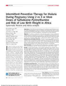 REVIEW  CLINICIAN’S CORNER Intermittent Preventive Therapy for Malaria During Pregnancy Using 2 vs 3 or More