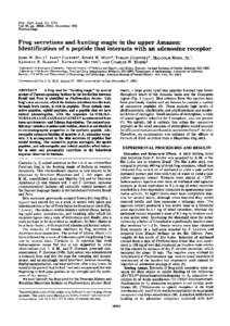 Proc. Nati. Acad. Sci. USA Vol. 89, pp[removed], November 1992 Pharmacology Frog secretions and hunting magic in the upper Amazon: Identification of a peptide that interacts with an adenosine receptor
