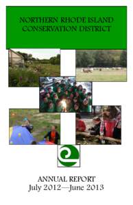 NORTHERN RHODE ISLAND CONSERVATION DISTRICT ANNUAL REPORT July 2012—June 2013