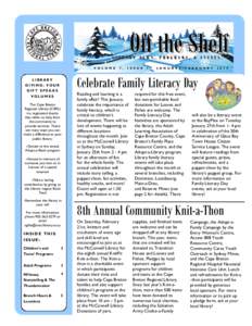 Off the Shelf  LIBRARY NEWS, PROGRAMS, & EVENTS V O L U M E  7 ,