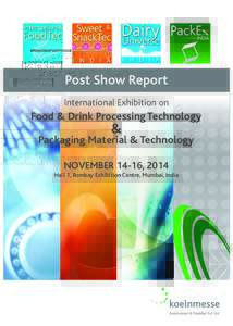 Post Show Report International Exhibition on Food & Drink Processing Technology  &