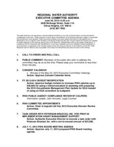 REGIONAL WATER AUTHORITY EXECUTIVE COMMITTEE AGENDA June 26, 2013; 8:30 a.m[removed]Birdcage Street, Suite 110 Citrus Heights, CA[removed]7692