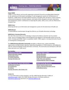 Health informatics / Healthcare in the United States / Healthcare Information and Management Systems Society / Patient safety / Health information technology / Nursing / Health Administration Informatics / Lyle L. Berkowitz / Health / Medicine / Medical informatics