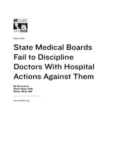 MarchState Medical Boards Fail to Discipline Doctors With Hospital Actions Against Them