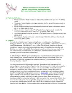 Michigan Department of Community Health Nutrition, Physical Activity and Obesity Program Faith-Based Nutrition and Physical Activity Project 1) Public Health Problem – o Michigan is tied for the 6th most obese state, w