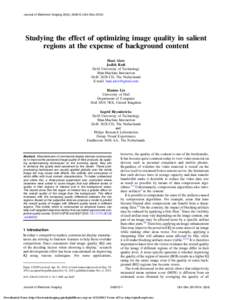 Journal of Electronic Imaging 22(4), Oct–DecStudying the effect of optimizing image quality in salient regions at the expense of background content Hani Alers Judith Redi