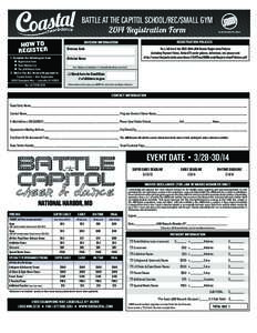 BATTLE AT THE CAPITOL SCHOOL/REC/SMALL GYM 2014 Registration Form HOW TO REGISTER  Registration Policies