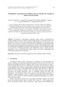 HUMAN FACTORS IN ORGANIZATIONAL DESIGN AND MANAGEMENT – XI NORDIC ERGONOMICS SOCIETY ANNUAL CONFERENCE – [removed]Participatory ergonomics for healthcare process redesign: the example of