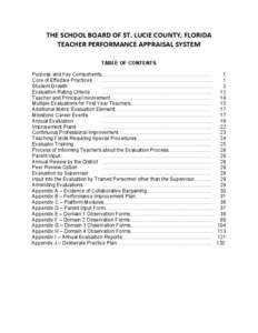 THE SCHOOL BOARD OF ST. LUCIE COUNTY, FLORIDA TEACHER PERFORMANCE APPRAISAL SYSTEM TABLE OF CONTENTS Purpose and Key Components……………………………………………………….. Core of Effective Practices