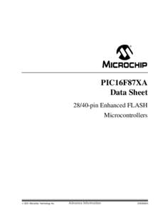 M PIC16F87XA Data Sheet[removed]pin Enhanced FLASH Microcontrollers