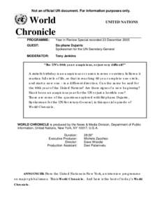 Not an official UN document. For information purposes only.  World Chronicle  UNITED NATIONS