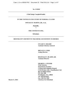 Case 1:13-cv[removed]PEC Document 23 Filed[removed]Page 1 of 47  No. 13-834C (Chief Judge Campbell-Smith)