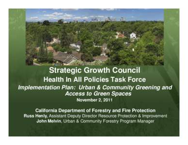 California Department of Forestry and Fire Protection / Wildland fire suppression / Urban forestry / Earth / Community forestry / Forestry / Environment / Aerial firefighting