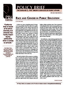 Policy Brief  the edmund g. “pat” brown institute of public affairs april[removed]issue brief no. 1  Race and Gender in public education