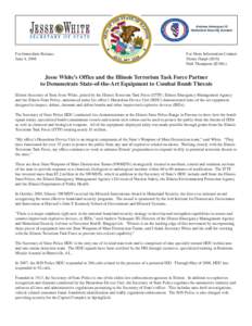 For Immediate Release: June 4, 2008 For More Information Contact: Henry Haupt (SOS) Patti Thompson (IEMA)