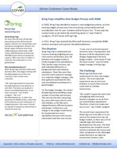 Solver Customer Case Study  Bring Frigo simplifies their Budget Process with BI360 Bring Frigo www.bring.com