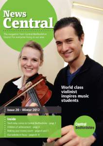 World class violinist inspires music students Issue 20 - Winter 2012