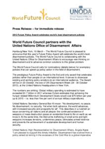 Peace / International security / Disarmament / United Nations / Ban Ki-moon / World Future Council / 13 steps / Arms control / International relations / United Nations Office for Disarmament Affairs