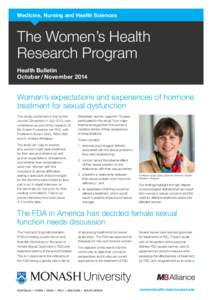 Medicine, Nursing and Health Sciences  The Women’s Health Research Program Health Bulletin October / November 2014