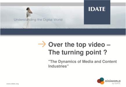 Over the top video – The turning point ? 