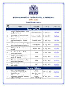 Vikram Sarabhai Library, Indian Institute of Management IIMA in Media (June 30 –July 6, 2014) SR. NO.