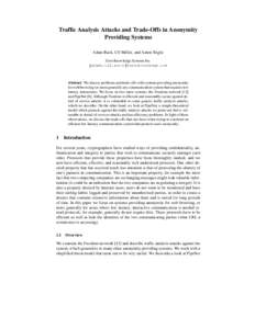 Internet / Tor / Crowds / Degree of anonymity / Onion routing / Traffic analysis / Denial-of-service attack / Routing / ANts P2P / Internet privacy / Computing / Software