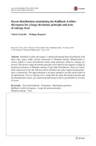 Ann Inst Stat Math:439–468 DOIs10463x Escort distributions minimizing the Kullback–Leibler divergence for a large deviations principle and tests of entropy level