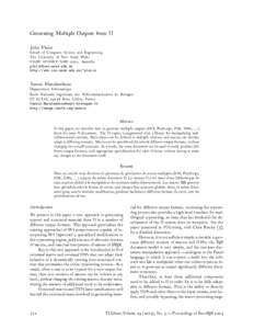 Generating Multiple Outputs from Ω John Plaice School of Computer Science and Engineering The University of New South Wales UNSW SYDNEY NSW 2052, Australia