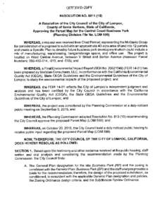 Exhibit A  CONDITIONS OF APPROVAL LOM 599 TENTATIVE PARCEL MAP CENTRAL COAST BUSINESS PARK WEST CENTRAL AVENUE - APN: , -015, -016