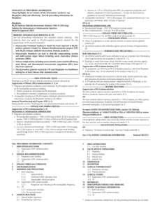 HIGHLIGHTS OF PRESCRIBING INFORMATION These highlights do not include all the information needed to use Rhophylac safely and effectively. See full prescribing information for Rhophylac. Rhophylac Rh0(D) Immune Globulin I