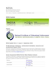 NZQA  New Zealand Qualifications Authority Mana Tohu Matauranga O Aotearoa Home > About us > Publications > Newsletters and circulars > NCEA Update > Issue 6