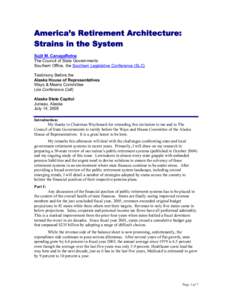 America’s Retirement Architecture: Strains in the System Sujit M. CanagaRetna The Council of State Governments Southern Office, the Southern Legislative Conference (SLC) Testimony Before the