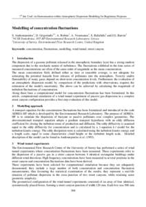 7th Int. Conf. on Harmonisation within Atmospheric Dispersion Modelling for Regulatory Purposes  0RGHOOLQJRIFRQFHQWUDWLRQIOXFWXDWLRQV S. Andronopoulos1, D. Grigoriadis1,2, A. Robins2, A. Venetsanos1, S. Rafailidis1 an