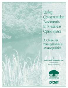 Property law / Easement / Conservation easement / Pennsylvania Land Trust Association / Land trust / Profit / Easements in English law / Private landowner assistance program / Real property law / Law / Land law