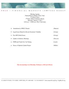 Meeting Agenda Federal Reserve Bank of New York 33 Liberty Street 7th Floor, Main Conference Room Thursday, January 5, 2012 8:30 a.m. – 10:00 a.m. (New York time)