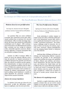 La chronique de l’Observatoire de la non-prolifération, janvier 2013 The Non-Proliferation Monthly’s Editorial, January 2013 Malaise dans la non-prolifération The Non-Proliferation Malaise