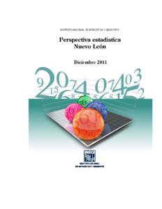 PRESENTACIÓN El Instituto Nacional de Estadística y Geografía (INEGI) presenta la Perspectiva Estadística de Nuevo León, publicación trimestral perteneciente a una serie que cubre a los 31 estados y al Distrito Federal, cuyo