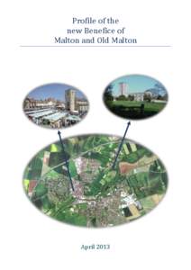 Profile of the new Benefice of Malton and Old Malton April 2013