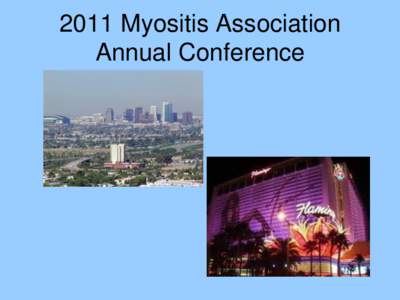 2011 Myositis Association Annual Conference