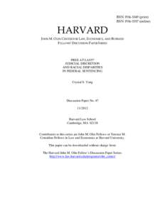 HARVARD  ISSN[removed]print) ISSN[removed]online)  JOHN M. OLIN CENTER FOR LAW, ECONOMICS, AND BUSINESS