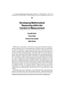 From: Developing Mathematical Reasoning in Grades K – 12, 1999 Yearbook[removed]Stiff, V. Lee and Curcio, R. Frances (Eds.). National Council of Teachers of Mathematics, Reston, VA. * 8  Developing Mathematical