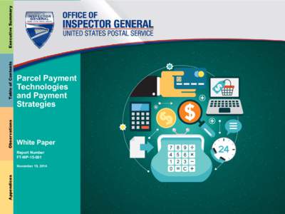 Executive Summary Table of Contents Observations Parcel Payment Technologies