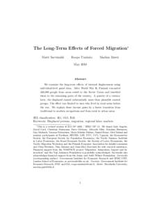 The Long-Term Effects of Forced Migration∗ Matti Sarvimäki Roope Uusitalo  Markus Jäntti