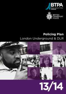 Policing Plan London Underground & DLR[removed]
