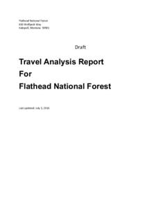 Flathead National Forest 650 Wolfpack Way Kalispell, Montana[removed]Draft