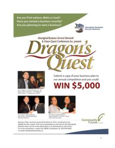 1  Dragon’s Quest Business Plan Competition 2015: Terms & Conditions Important Contest Details: 1. The top three business plans in each of the rural and urban (City of